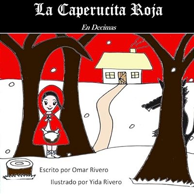 La Caperucita Roja: En Decimas-..