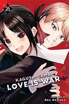 Kaguya-Sama: Love Is War, Vol. 26-..