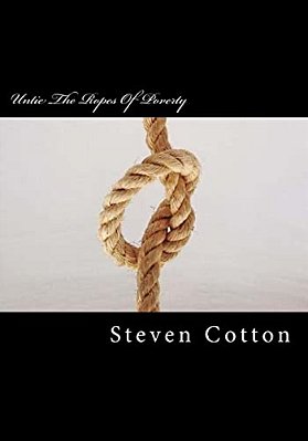 Untie The Ropes Of Poverty: The Road To Freedom-..