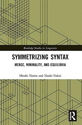 Symmetrizing Syntax: Merge, Minimality, And Equilibria-..