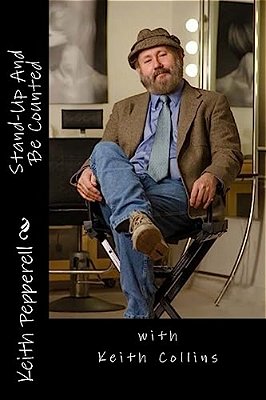 Stand-Up And Be Counted: With Keith Collins-..