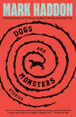 Dogs And Monsters: Stories-..