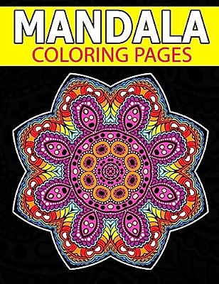 Mandala Coloring Page: Inspire Creativity, Reduce Stress, And Bring Balance With Mandala Coloring Pages-..