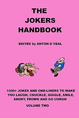 The Jokers Handbook: 1000+ Jokes And One-Liners-..