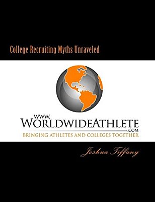College Recruiting Myths Unraveled-..