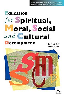 Education For Spiritual, Moral, Social And Cultural Development-..