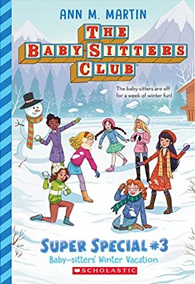 Baby-Sitters' Winter Vacation (The Baby-Sitters Club: Super Special #3)-..