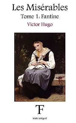 Les Misérables 1: Fantine-..