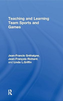 Teaching And Learning Team Sports And Games-..