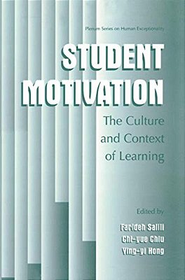 Student Motivation: The Culture And Context Of Learning-..