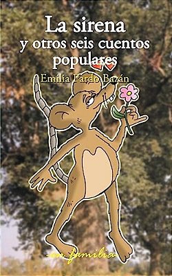 La Sirena Y Otros Seis Cuentos Populares-..