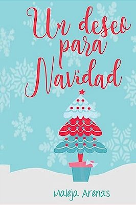 Un Deseo Para Navidad-..