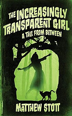 The Increasingly Transparent Girl-..