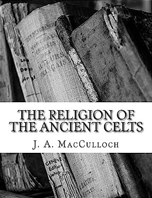 The Religion Of The Ancient Celts-..