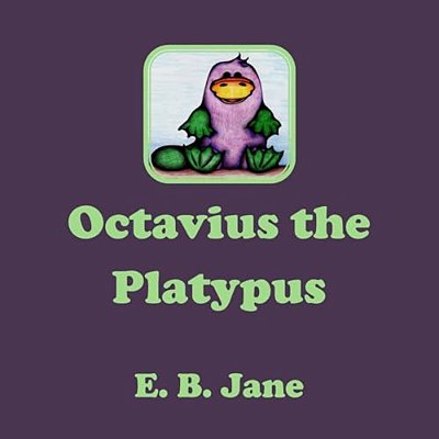 Octavius The Platypus-..