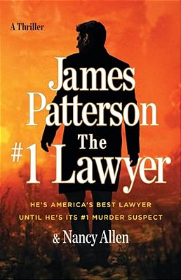 The #1 Lawyer: A Thriller-..