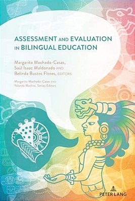 Assessment And Evaluation In Bilingual Education-..