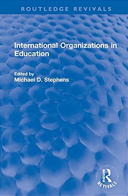 International Organizations In Education-..