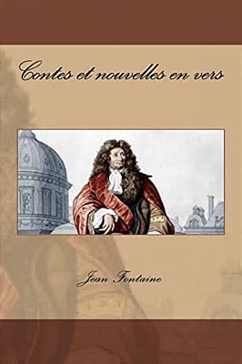 Contes Et Nouvelles En Vers-..