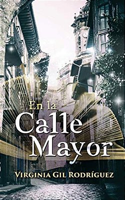 En La Calle Mayor: Realismo Mágico Para Ser Feliz. -..