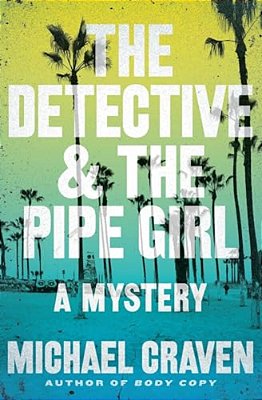 The Detective & The Pipe Girl-..