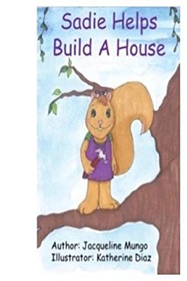 Sadie Helps Build A House-..