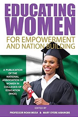 Educating Women For Empowerment And Nation Building-..