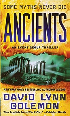 Ancients: An Event Group Thriller-..