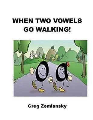 When Two Vowels Go Walking-..