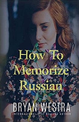 How To Memorize Russian-..