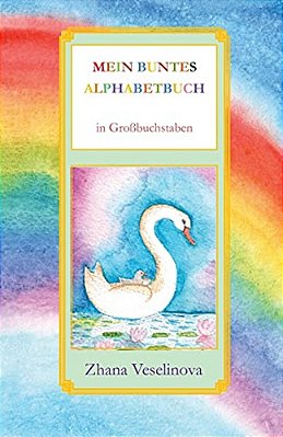 Mein Buntes Alphabetbuch: In Großbuchstaben-..
