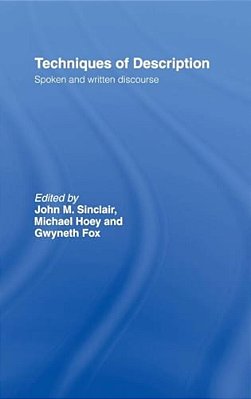 Techniques Of Description: Spoken And Written Discourse-..