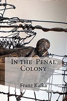 In The Penal Colony-..