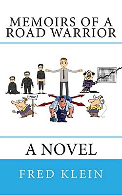 Memoirs Of A Road Warrior-..