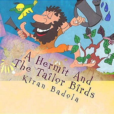 A Hermit And The Tailor Birds-..