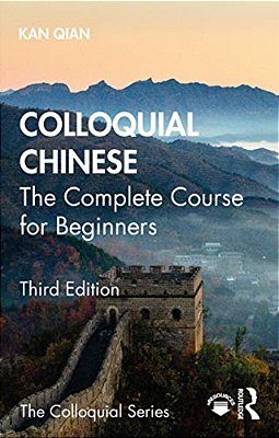Colloquial Chinese: The Complete Course For Beginners-..