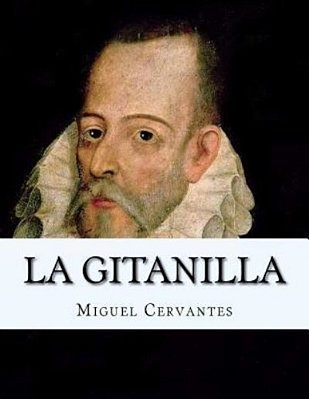 La Gitanilla (Spanish Edition) Espanol-..