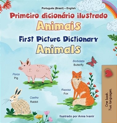 First Picture Dictionary - Animals (Portuguese Brazilian English Bilingual Children's Book)-..