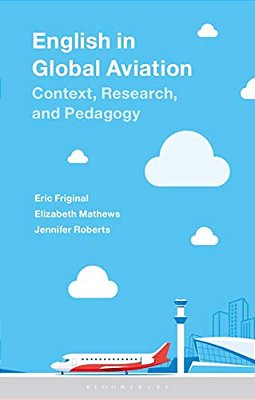 English In Global Aviation: Context, Research, And Pedagogy-..