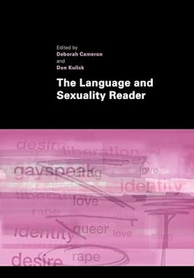 The Language And Sexuality Reader-..