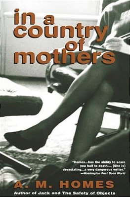 In A Country Of Mothers-..