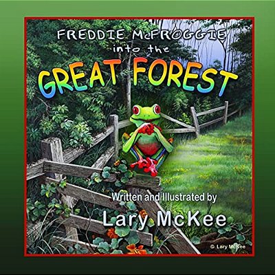 Freddie Mcfroggie Into The Great Forest-..
