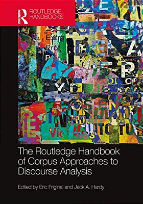 The Routledge Handbook Of Corpus Approaches To Discourse Analysis-..