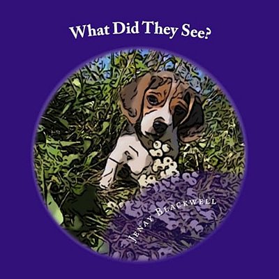 What Did They See?: An Interactive Children's Book-..