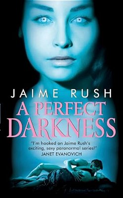 A Perfect Darkness-..