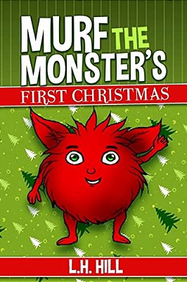 Murf The Monster's First Christmas-..