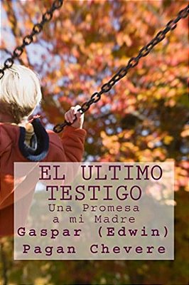 El Ultimo Testigo-..