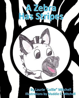 A Zebra Has Stripes-..