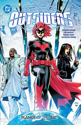 Outsiders Vol. 1: Planet Of The Bat-..