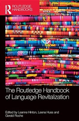 The Routledge Handbook Of Language Revitalization The Routledge Handbook Of Language Revitalization-..